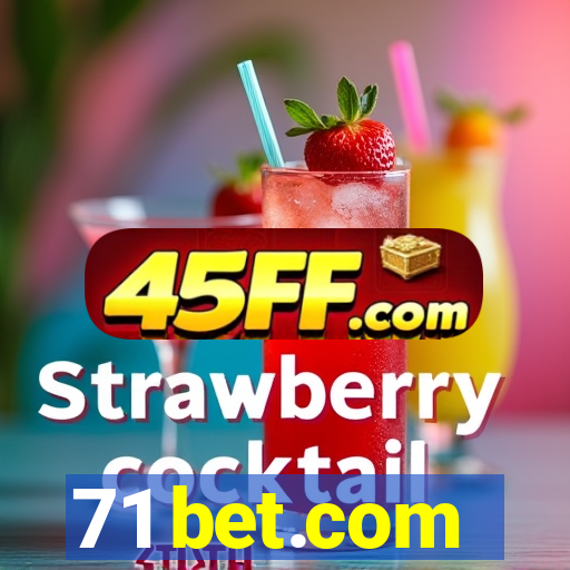 71 bet.com